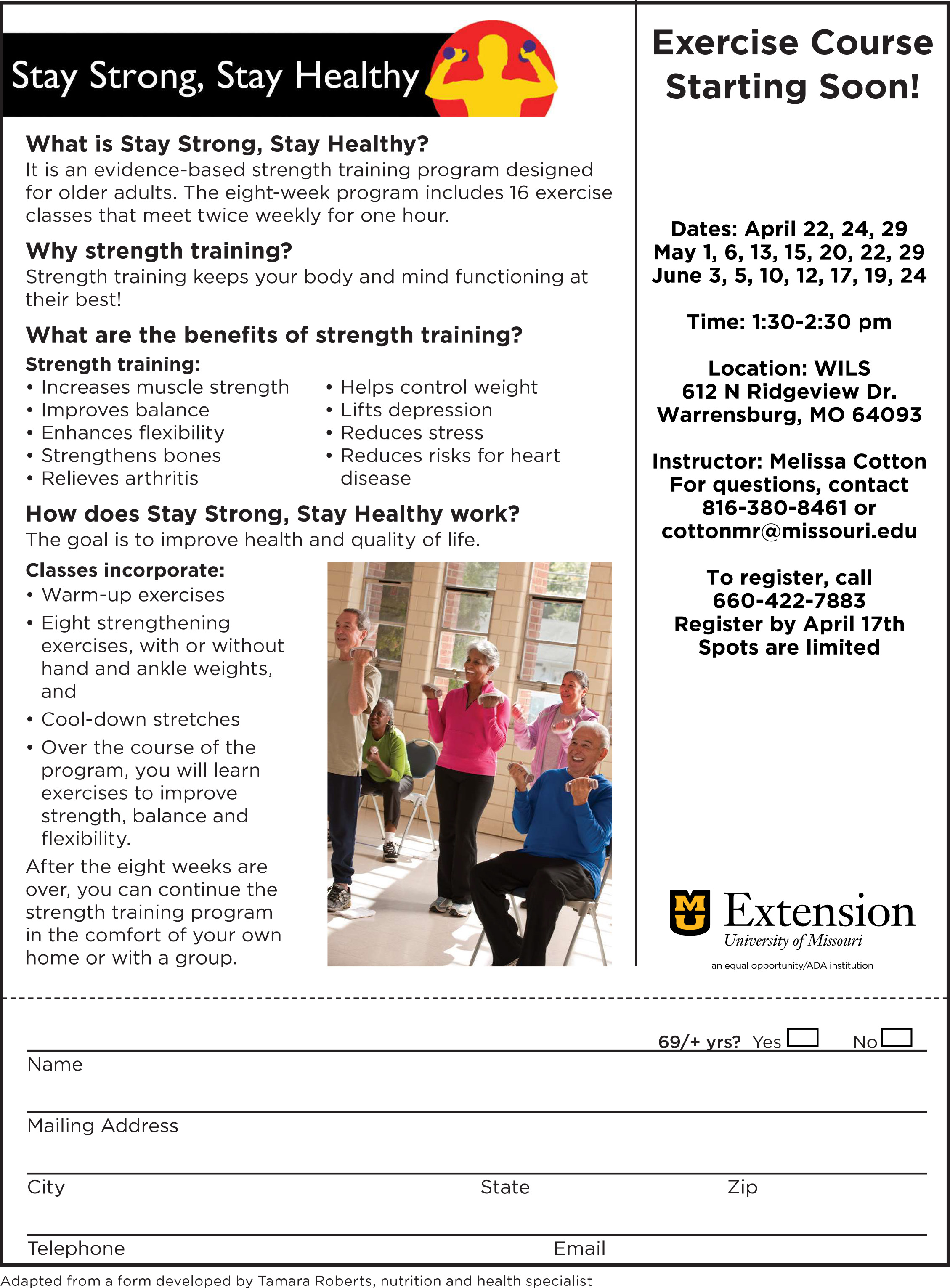 MU Extension Stay Strong, Stay Healthy Exercise Program. Call 660-422-7883 to register.