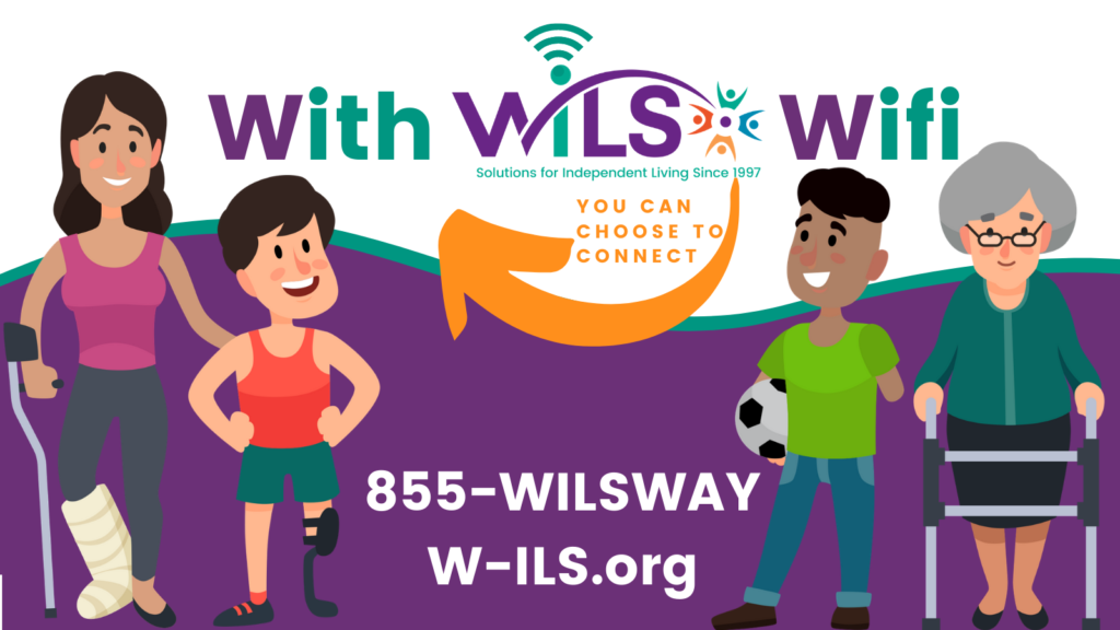 With WILS Wifi you can choose to connect. 855-WILSWAY or W-ILS.org