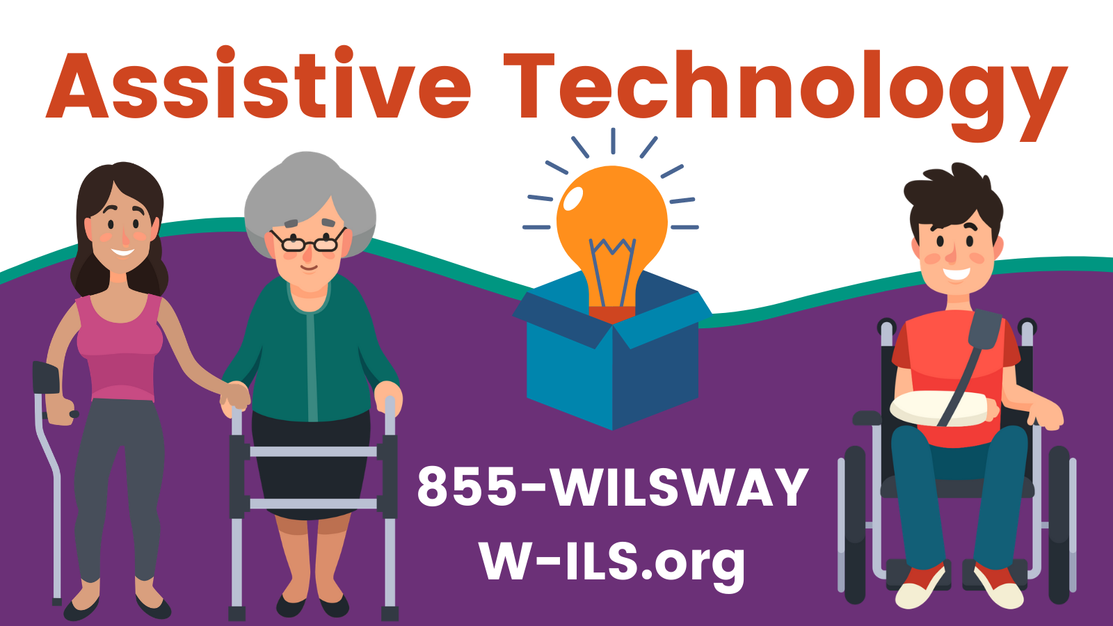 WILS Assistive Technology. Call 855-WILSWAY or visit W-ILS.org