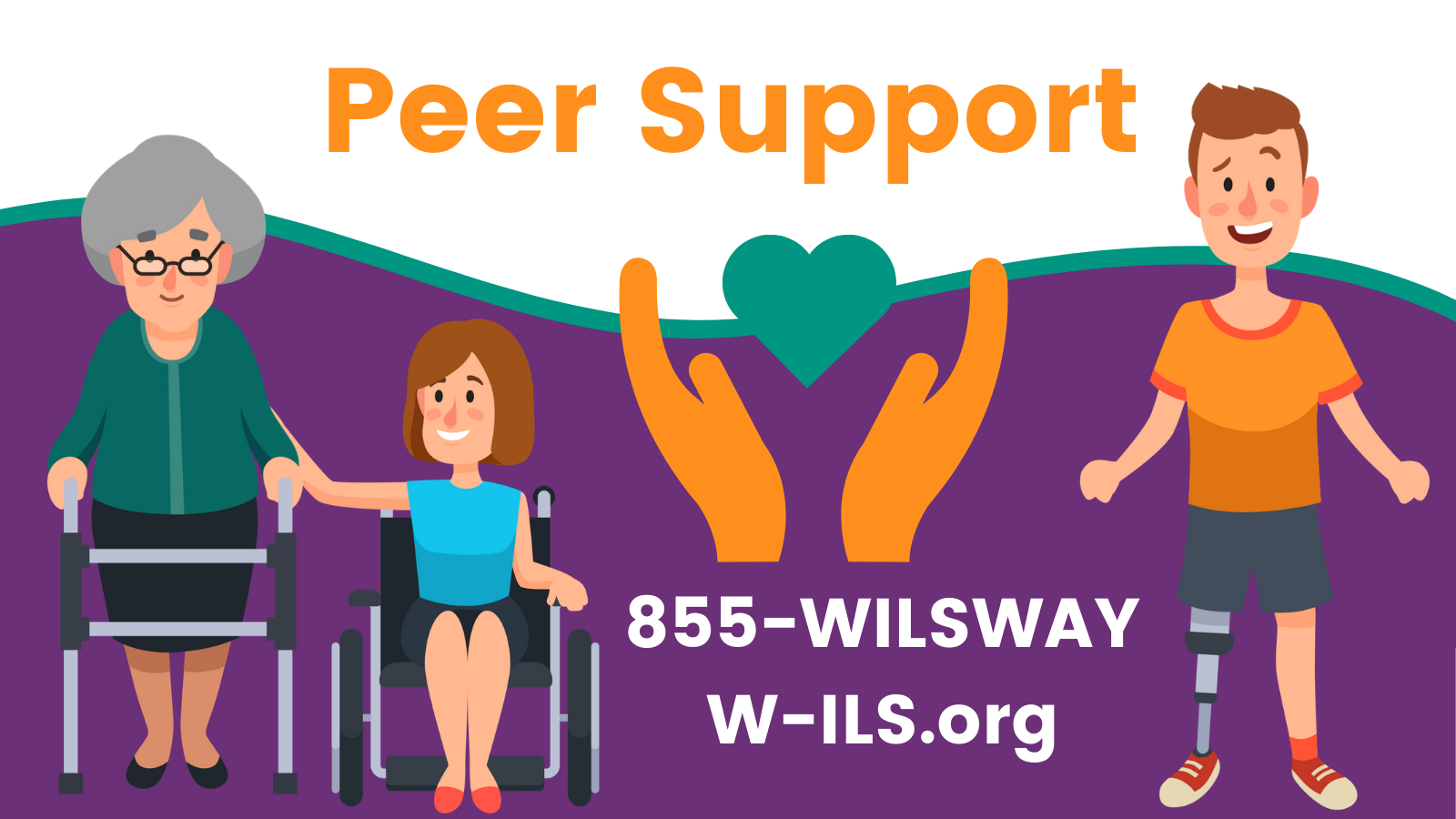 Peer Support. 855-WILSWAY or W-ILS.org