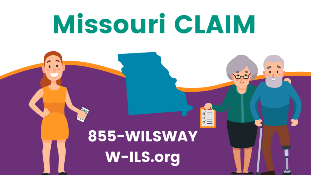 Learn more about Missouri CLAIM by calling 855-945-7929 or visit W-ILS.org