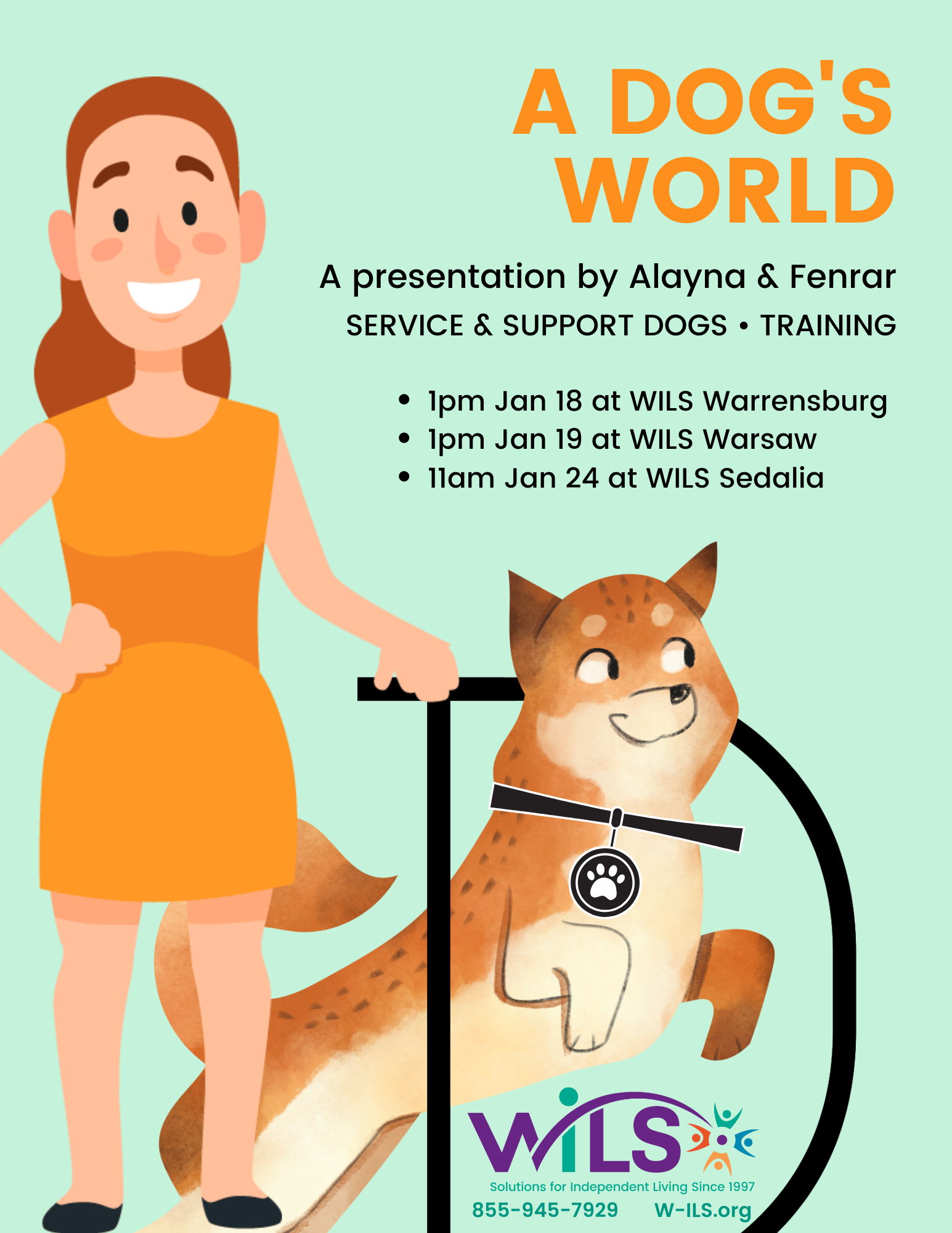 A Dg's World.  A service animal presentation by Alayna and her dog.  1pm Jan 18 at WILS Warrensburg 1pm Jan 19 at WILS Warsaw 11am Jan 24 at WILS Sedalia