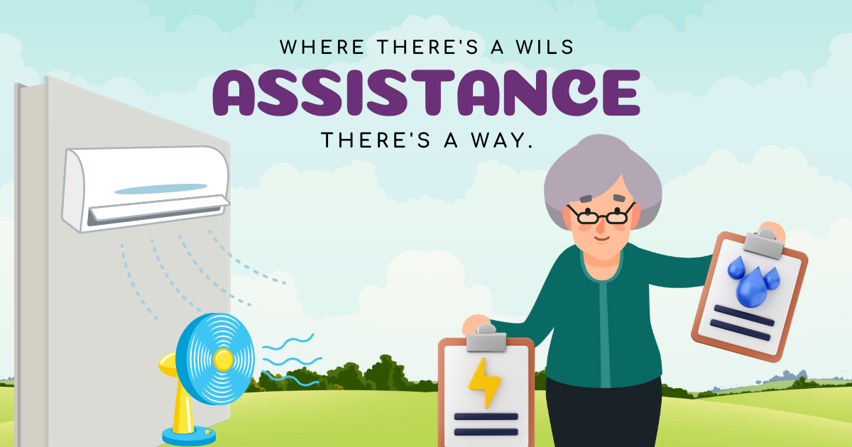 Where there's a WILS, there's a way to receive assistance.